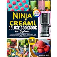 Ninja creami deluxe Ninja CREAMI Deluxe Cookbook For Beginners (Häftad, 2023)