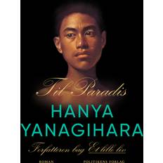 Til paradis Hanya Yanagihara (Lydbog, CD)