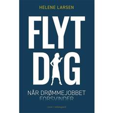 Flyt dig Helene Larsen 9788775757190 (Hæftet)