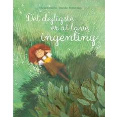 Bøger Det dejligste er at lave ingenting Nikola Huppertz