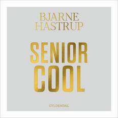 Mad & Drikke Lydbøger SENIOR COOL Bjarne Hastrup 9788702372328 (Lydbog, CD)