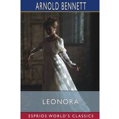 Klassikere E-bøger Leonora Esprios Classics Arnold Bennett (E-bog)