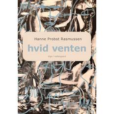 Hvid venten Hanne Probst Rasmussen