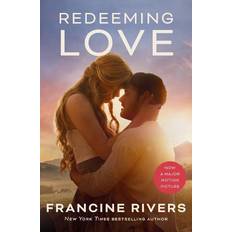 Redeeming Love Movie tie in-Francine Rivers (Hæftet)