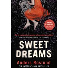 Sweet Dreams-Anders Roslund-Anders Roslund (Indbundet)