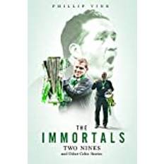 The Immortals: Two Nines and Other Celtic Stories (Inbunden)