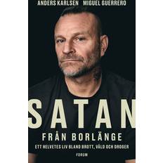 Satan från Borlänge (Inbunden)