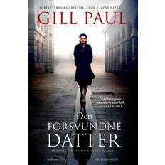 Bøger Den forsvundne datter Gill Paul (Indbundet, Hæftet)