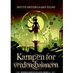 Bøger Kampen for verdensbalancen Mette Østergaard Filsø (Hæftet)
