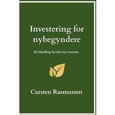 Investering for nybegyndere Carsten Rasmussen-Bog