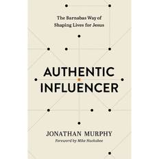 Authentic Influencer Jonathan Murphy 9781400333301