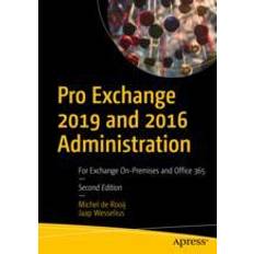 Pro Exchange 2019 and 2016 Administration Jaap Wesselius