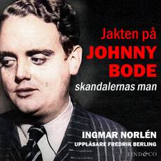 Flera språk Böcker Jakten på Johnny Bode: skandalernas man (Ljudbok)