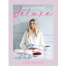 Baka med Frida deluxe (E-bok)