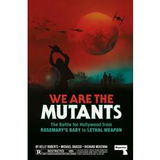 We Are the Mutants (Häftad)