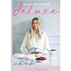 Baka med Frida deluxe (E-bok)