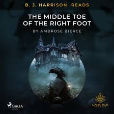 Hörbücher B. J. Harrison Reads The Middle Toe of the Right Foot (Hörbuch)