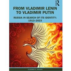 From Vladimir Lenin to Vladimir Putin Vladimir N Brovkin 9781032345987 (Hæftet)