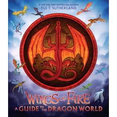 Wings of Fire: A Guide to the Dragon World (Inbunden)