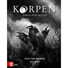 Korpen fakta och myter (Inbunden)