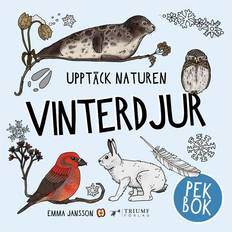 Upptäck naturen vinterdjur Pekbok! Emma Jansson (Indbundet)