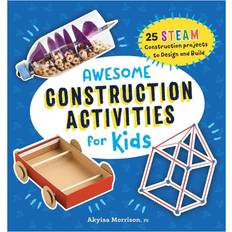 Awesome Construction Activities for Kids: 25 STEAM Construction Projects to Design and Build