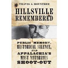 Bøker Hillsville Remembered Travis A. Rountree 9780813197227