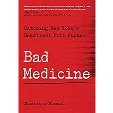 Bad Medicine Charlotte Bismuth (Indbundet)