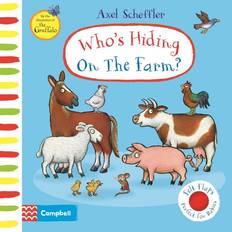 Who's Hiding On The Farm Axel Scheffler 9781529084702