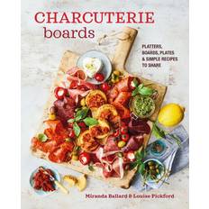 Charcuterie Boards Louise Pickford 9781788795159 (Indbundet)