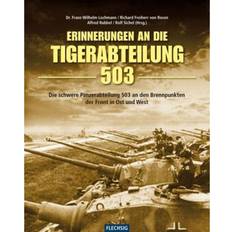 Lochmann, F.-W./Rosen, R. Frhr. v./Rubbel, A. u. a. Erinnerungen an die Tiger-Abteilung 503