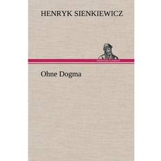 Ohne Dogma (Hardcover)