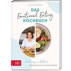 Das Emotional Eating Kochbuch