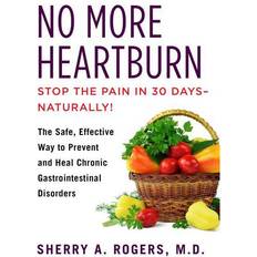 Bøker No More Heartburn The Safe, Effective Way to Prevent and Heal Chronic Gastrointestinal Disorders by Sherry Rogers