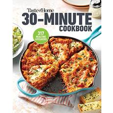 Taste of Home 30 Minute Cookbook Taste of Home Quick & Easy Paperback