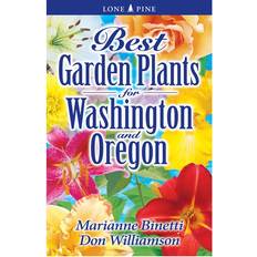 Best Garden Plants for Washington and Oregon Don Williamson 9781551055060