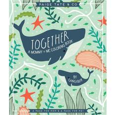 Together: A Mommy & Me Coloring Book