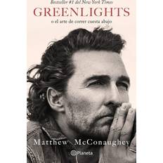 Greenlights- O el arte de correr cuesta abajo Spanish Edition by Matthew Mcconaughey (Paperback)