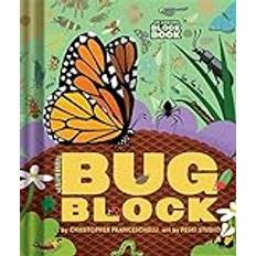 Bugblock An Abrams Block Book by Christopher Franceschelli (Hardcover)