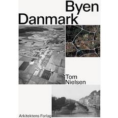 Byen Danmark Tom Nielsen (Hæftet)