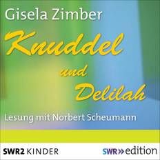 Mehrere Sprachen Hörbücher Knuddel und Delilah (Hörbuch, CD)