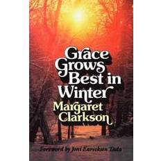 Bücher Grace Grows Best In Winter By Edith Margaret Clarkson Paperback