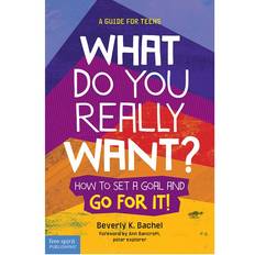 Books What Do You Really Want 2nd Edition by Beverly K Bachel Paperback