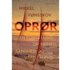 Oprør Mikkel Fønsskov Språk: Dansk (Innbundet)