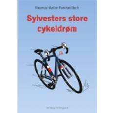 Bøger Sylvesters store cykeldrøm Rasmus Møller Parkhøi Bech (Indbundet)