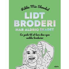 Lidt broderi har aldrig skadet Bog, Hardback, Dansk