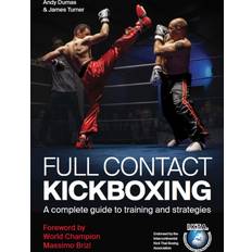 Full Contact Kickboxing James Turner 9780719841392 (Hæftet)