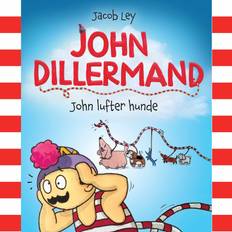 John Dillermand #1: John lufter hunde (Lydbog, CD)