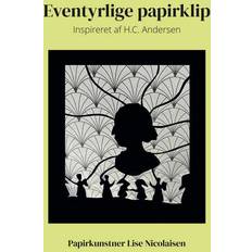 Eventyrlige papirklip. Lise Nicolaisen (E-bog)