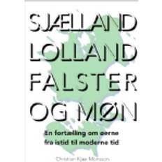 Sjælland, Lolland, Falster og Møn Christian Monsson 9788775740475 (Hæftet)